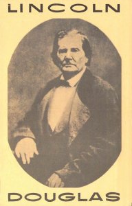 Civil War,  Lincoln Douglas, Father Thomas Lincoln on back , Old Postcard