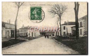 Old Postcard St Fort sur Gironde L & # 39Entree Bourg