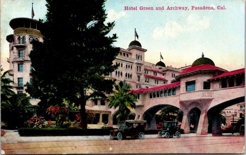 Hotel Green Pasadena CA Archway c1920s Autos California Van Ornum postcard P5 