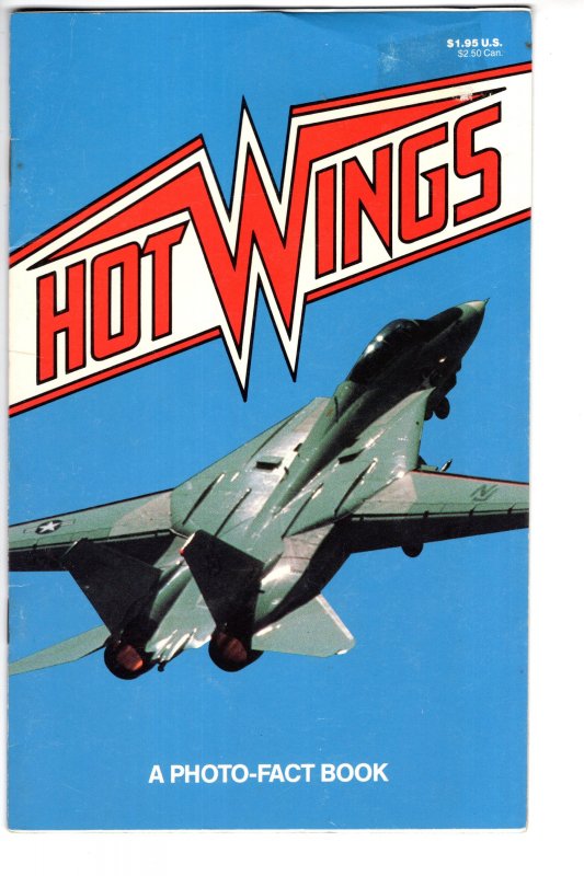 Hot Wings a Photo-Fact Book, 1988, Airplanes, Kidsbooks Incorporated