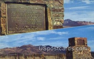 Bullfrog Rhyolite Cemetery - Death Valley National Monument, CA