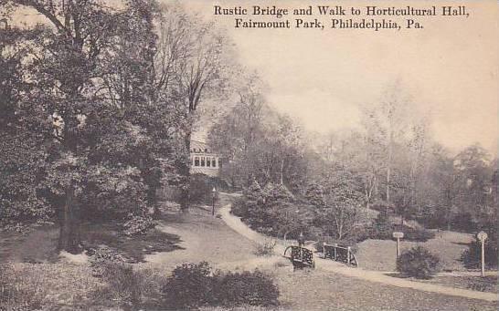 Pennsylvania Phildelphia Rustic Bridge And Walk To Horticultural Hall Fairmou...