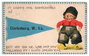 Early 1900s It Costs Me Somedings in Clarksburg, WV Dutch Boy Postcard