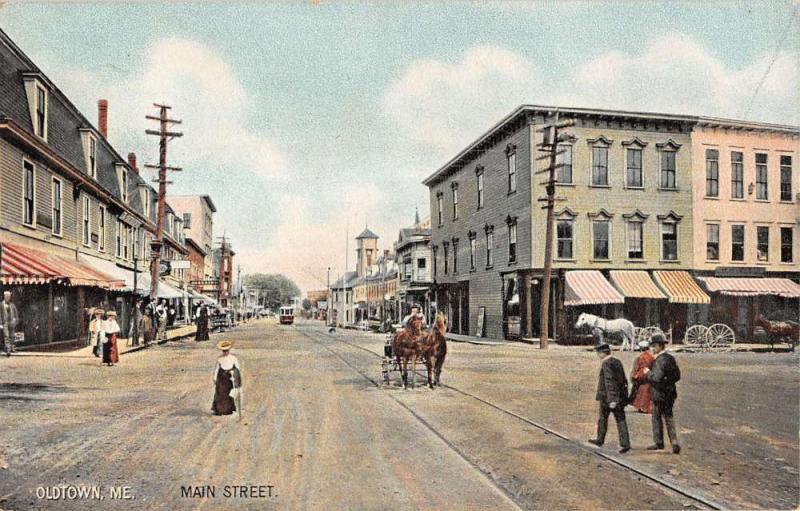 Oldtown Maine Main Street Scene Historic Bldgs Antique Postcard K24505 