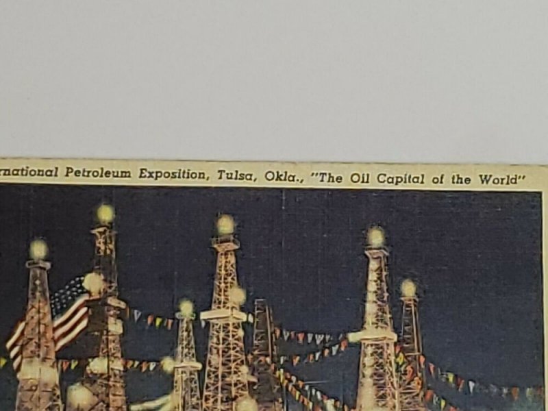 VTG Postcard International Petroleum Exposition Tulsa OK Oil Capitol World 718