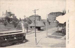 A66/ Des Moines Iowa Ia Postcard c1910 Highland Park College Trolley