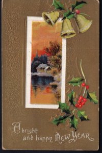 A bright and happy New Year with Holly Bells and Winter Scene Embossed 1909 - DB