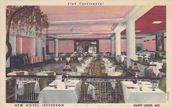 Missouri St Louis Club Continental Restaurant Hotel Jefferson 1950 Curteich