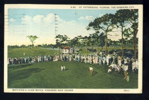 St Petersburg, Florida/FL Postcard, Pasadena Golf Course, Golfing,1934!