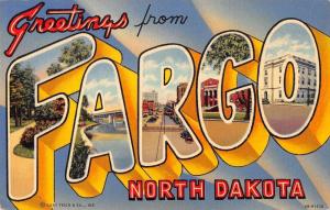 Fargo North Dakota Greetings From large letter linen antique pc Y15107