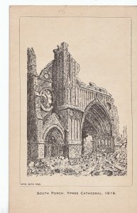 Belgium Postcard - South Porch - Ypres Cathedral 1919    ZZ3291