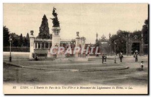 Old Postcard Lyon L & # 39entree the park Tete d & # 39or and monument legion...