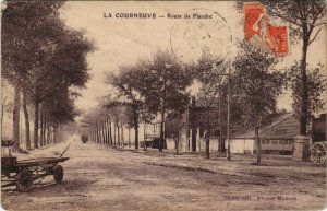 CPA La COURNEUVE - Route de Flandre (124355)