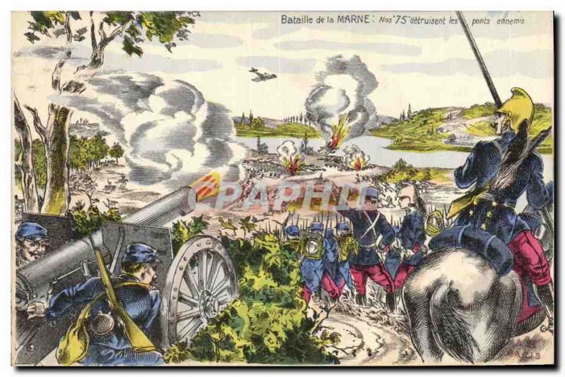 Postcard Old Army Battle of the Marne Our enemies are destroying 75 bridges