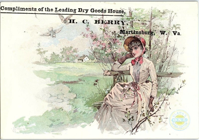 1880's H.C. Berry Martinsburg, W. Va.  Clark's ONT Thread Trade Card &N 
