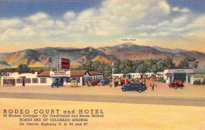 Rodeo Court Gas Pumps & Hotel US 85 87 Colorado Springs CO linen postcard