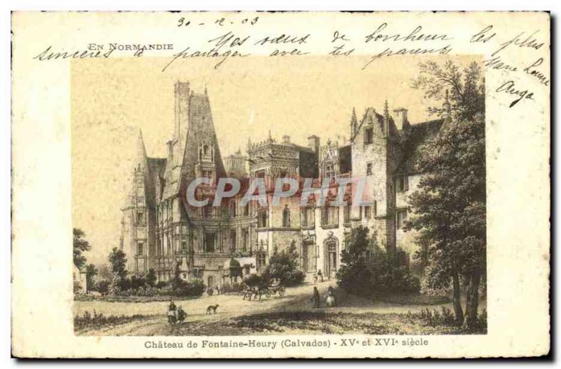 Old Postcard Chateau de Fontaine Henry XV and XVI th century