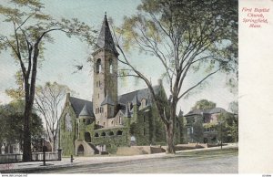 SPRINGFIELD , Mass. , 1906 ; First Baptist Church