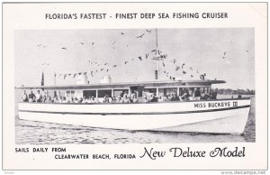 Fishing Boat Miss Buckeye III , CLEARWATER BEACH , Florida , 30-50s