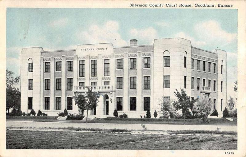 Goodland Kansas Sherman Court House Exterior Street View Antique Postcard K13352