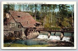 Birmingham AL~The Old Mill~Used As Tea Room~Mountain Brook Estates~1928 Postcard