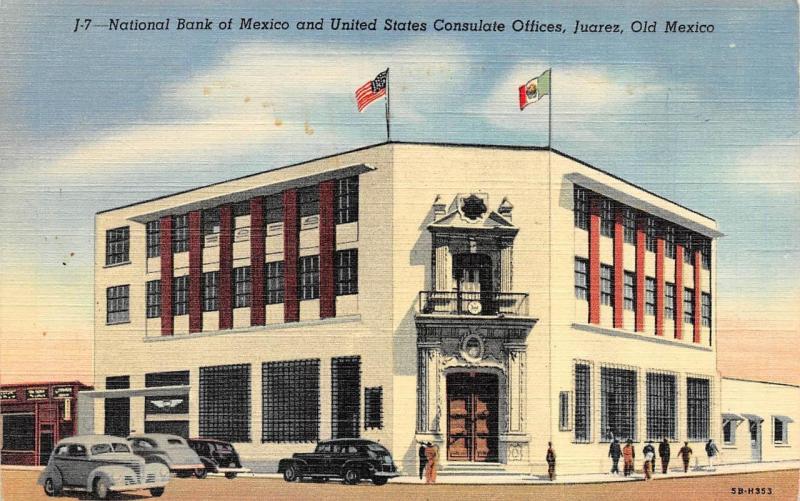 Juarez NATIONAL BANK OF MEXICO~United States Consulate Offices  c1940's Postcard