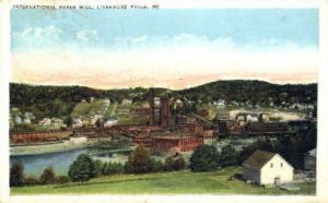 International Paper Mill - Livermore Falls, Maine ME  