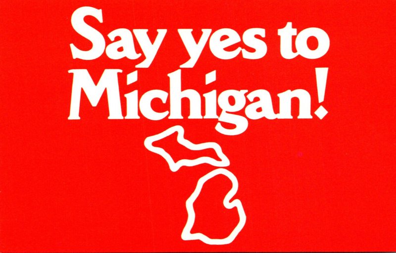 Michigan Say Yes