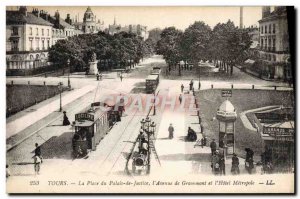 Postcard Old Tram Train Tours Place the Avenue de Grammont courthouse and Hot...