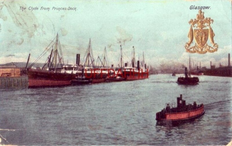 SCOTLAND, GLASGOW. THE CLYDE FROM PRINCESS DOCK 1911