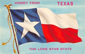 Howdy From The Lone Star State - State Flag, Texas TX