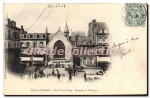 Postcard Old Bridge Audemer Place Victor Hugo Chapelle De I'Hospice