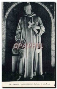 Old Postcard Dauphine La Grande Chartreuse Monastery The statue of St Bruno