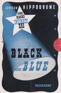 George Blacks Black & Blue Musical Hippodrome London Theatre Programme