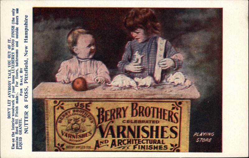 Pittsfield NH Nutter & Foss Berry Bros Varnish Kids Playing Store Ad c1910 PC