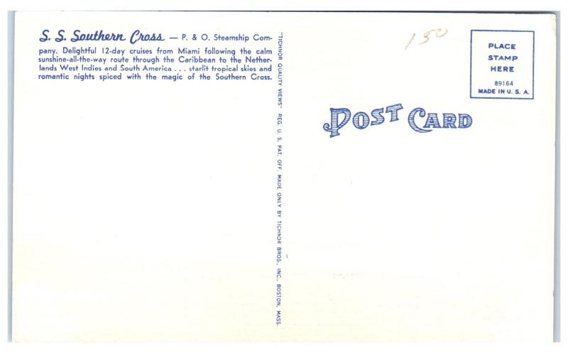 Mid-1900s SS Southern Cross, P & O Steamship Co., Miami, FL Postcard
