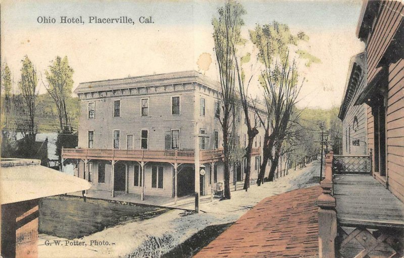 Placerville, CA OHIO HOTEL El Dorado County 1908 Hand-Colored Vintage Postcard