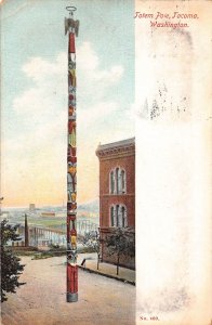 US 1910 Totem Pole Tacoma Washington vintage postcard B994