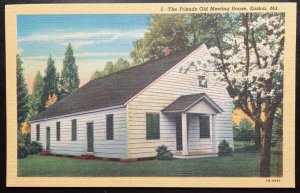 Vintage Postcard 1945 The Friends Old Meeting House, Easton, MD