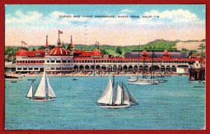 California, Santa Cruz - Casino & Yacht Anchorage - [CA-902]