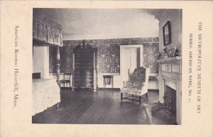 American Rooms Haverhill Massachusetts American Wing No 17 Metropolitan Museu...