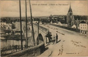 CPA PONT-sur-YONNE - L'Entrée du Pont National (146406)