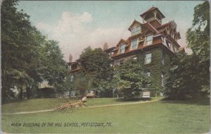 Postcard Main Building Hill School Pottstown PA