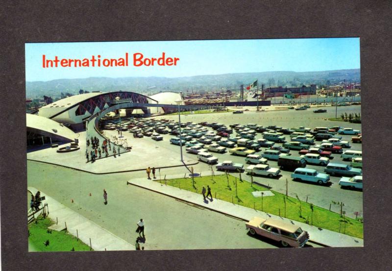 Mexico Border Crossing Customs Tijuana Mexico Baja California Postcard Cars CA