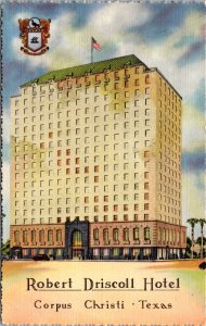 Linen Postcard Robert Driscoll Hotel in Corpus Christi, Texas