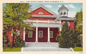 NORTH WILKESBORO, NC  North Carolina   FIRST BAPTIST CHURCH   c1940's Postcard