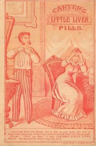 Approx. Size: 4 x 5.25 Carter's little liver pills  Late 1800's Tradecard Non  