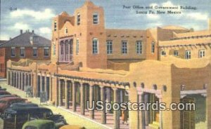 Post Office & Government Building in Santa Fe, New Mexico