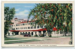 Hotel De Anza Imperial Valley Calexico California linen postcard