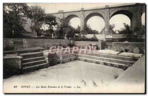 Puy de Dome- Royat and the Roman baths and the Old Post -Carte viaduct